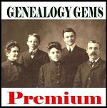 Genealogy Gems Premium Membership and Podcast