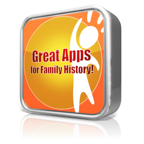 Do You Have These 5 Free Family History Apps? You Should!
