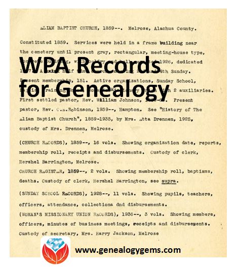 How 75-Year Old WPA Records May Help You Find an Ancestor