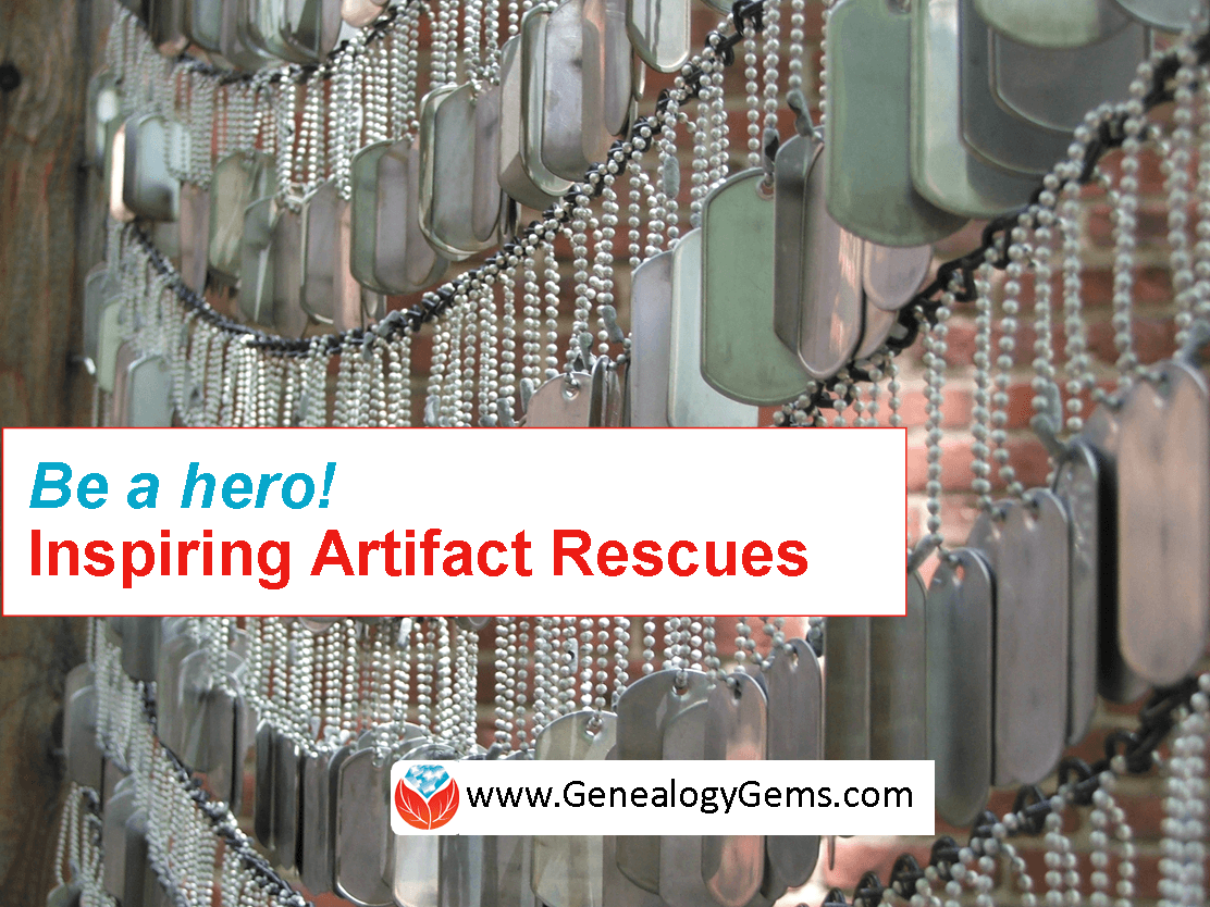 Be a Hero! 4 Ways to Rescue Military Memories and Artifacts