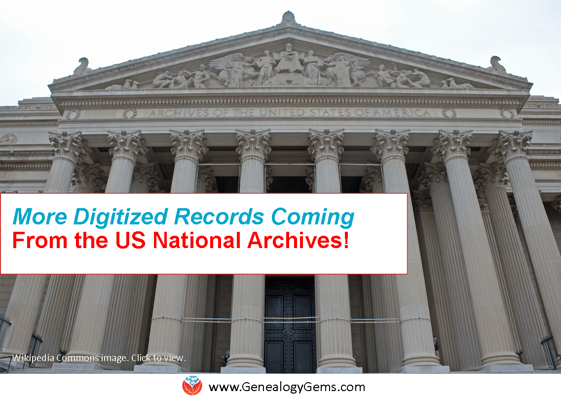 Yay! More Digitization of Genealogy Records at the National Archives (US)