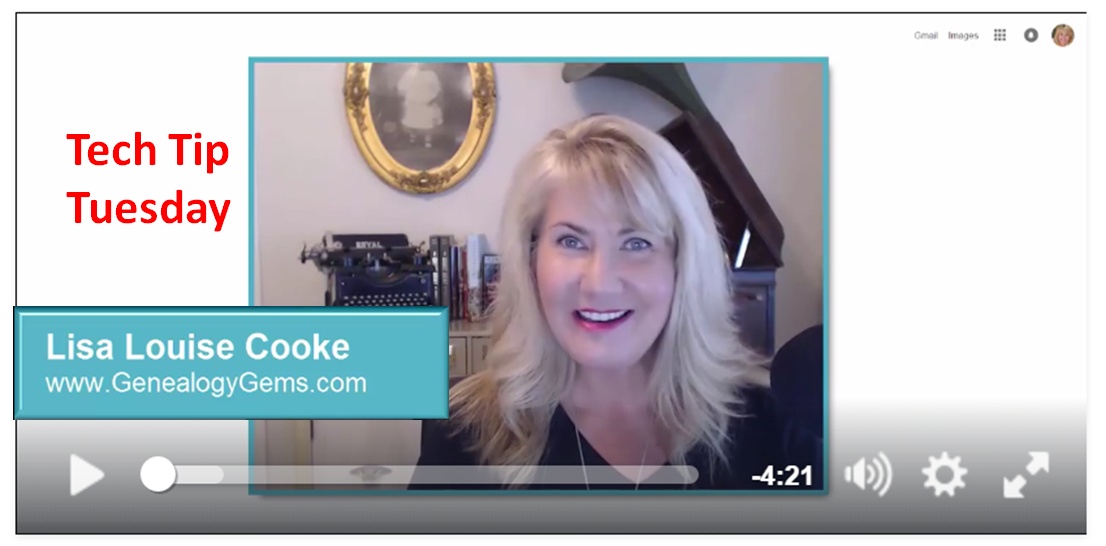 Free Videos: Genealogy Tech Tips with Lisa Louise Cooke