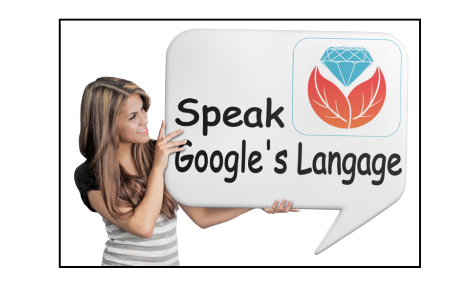 Bust a Brick Wall by Speaking Google’s Language
