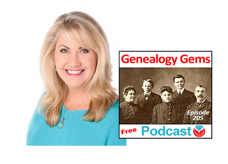 Genealogy Gems Podcast 205