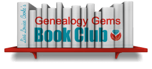 Genealogy Book Club Gems: Add These to Your Must-Read List