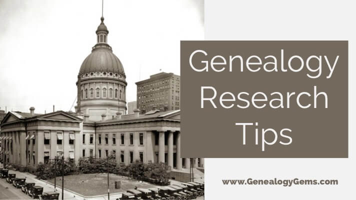Courthouse research tips for genealogists