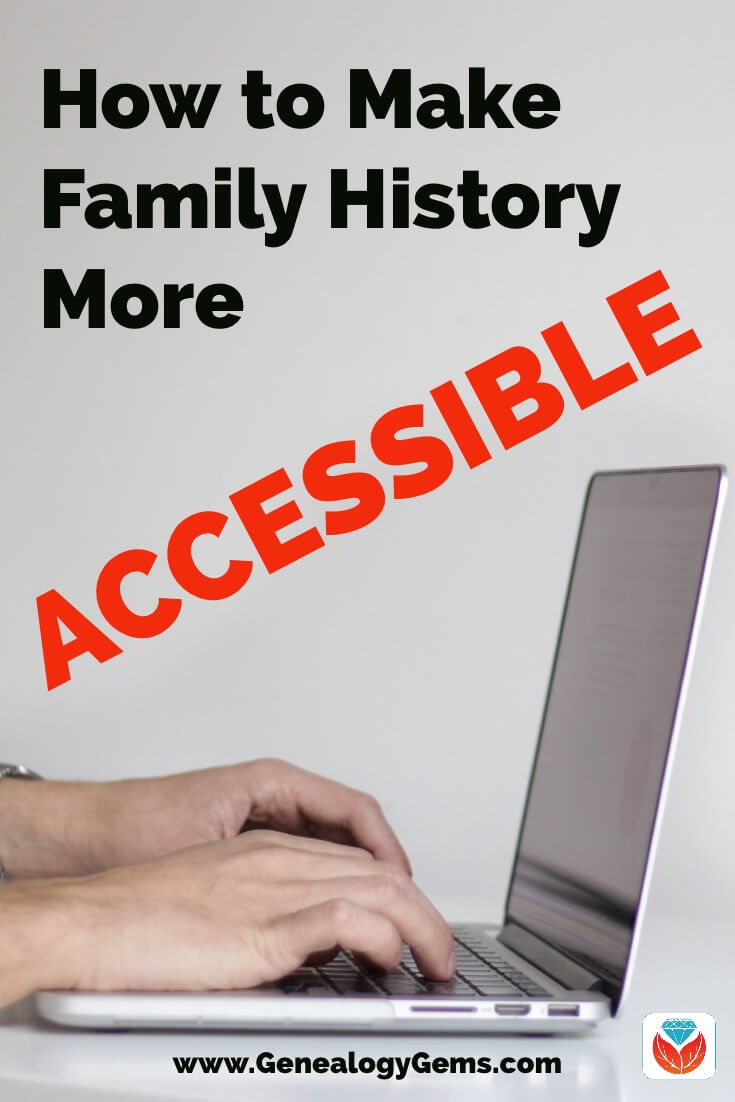 how to make family history more accessible