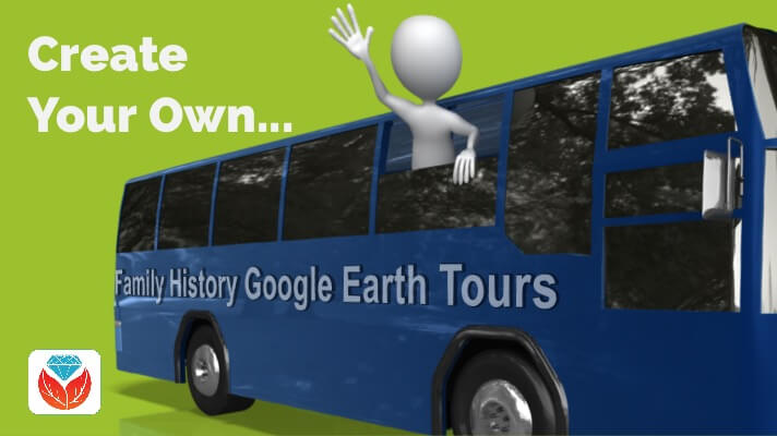 Create Your Family History Google Earth Tour