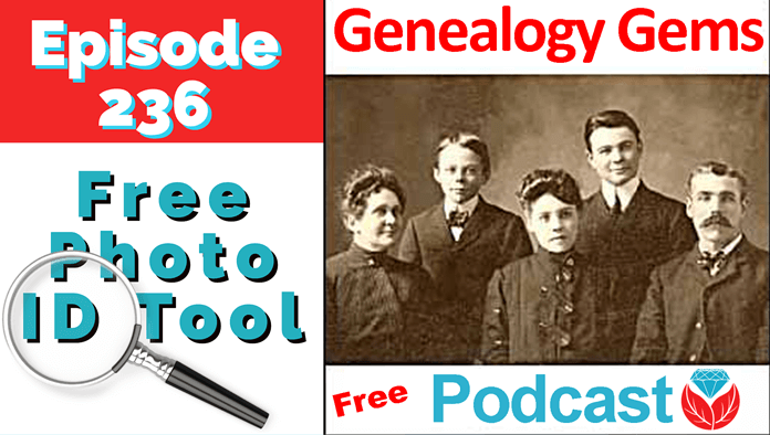 Genealogy Gems Podcast Episode 236