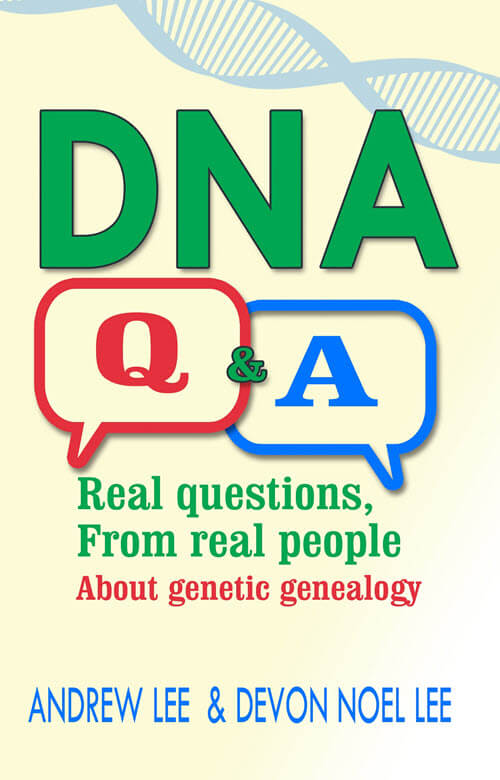 DNA Q&A by Andrew Lee