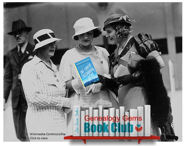 Family Secrets, History and Love in the Great Depression: Genealogy Gems Book Club Pick